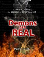 Demons Are ReaL 1936937964 Book Cover