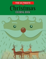 The Ultimate Christmas Coloring Book: 100 pages beautiful coloring book with Christmas designs For Adults B08PG65HW6 Book Cover