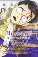 A Husband Out of This World, Vol. 2: Lab Soreno B0CD3BS31N Book Cover