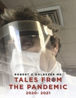 Tales From the Pandemic, 2020- 2021 1667898051 Book Cover