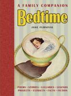 Bedtime: A Family Companion: A Book for All Times 1840727322 Book Cover