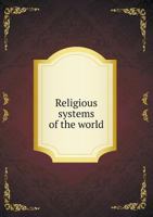 Religious Systems of the World 551861487X Book Cover