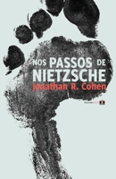 Nos Passos de Nietzsche 192671668X Book Cover