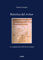 Retorica del trobar. Le comparazioni nella lirica occitana 8883343220 Book Cover