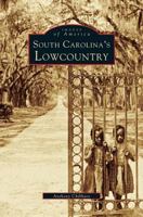 South Carolina's Lowcountry 0738502103 Book Cover