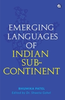 Emerging Languages of Indian Sub-Continent B0FL51Z8GT Book Cover