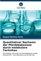 Quantitativer Nachweis der Pferdebabesiose durch molekulare Techniken (German Edition) 6207012879 Book Cover