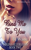 Bind Me To You 1682593975 Book Cover