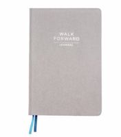 The Walk Forward Journal – (Gray) A 60-Day Daily Journal for Spiritual, Emotional, and Personal Growth – Reflection, Mindfulness & Inspiration – Daily Affirmations and Goal-Setting – Undated Life Plan 1735348147 Book Cover