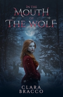 In the Mouth of the Wolf (Of Wolves and Kings) B0DTPNZD2C Book Cover