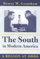 The South in Modern America: A Region at Odds (New American Nation Series) 0060167734 Book Cover