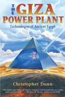 The Giza Power Plant : Technologies of Ancient Egypt 1879181509 Book Cover