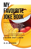 MY FAVOURITE JOKE BOOK: The joke book, awesome joke book, dad jokes, family jokes, jokes B08CG6H9ZN Book Cover