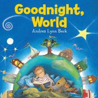 Goodnight, World 1443148652 Book Cover
