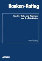 Banken-Rating: Rendite, Risiko Und Wachstum Von Kreditinstituten 3409144048 Book Cover