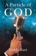 A Particle of God 1846941725 Book Cover