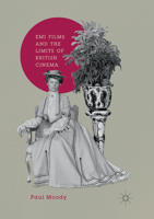 EMI Films and the Limits of British Cinema 3030069184 Book Cover