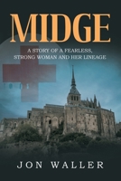 Midge: A Story of A Fearless, Strong Woman and Her Lineage B0FGL92XW9 Book Cover