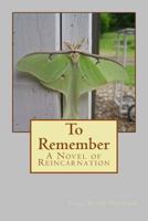 To Remember 152371154X Book Cover