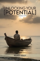 Unlocking Your Potential: Ricardo Webley's interpretation of Mathew chapter 9 1805587811 Book Cover