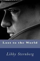 Lost to the World 1530700620 Book Cover