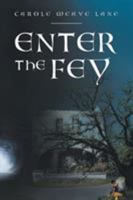 Enter the Fey 1524517682 Book Cover