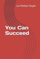 You Can Succeed B0DV3D6MRT Book Cover