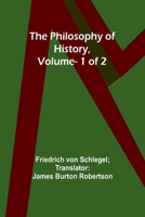 The Philosophy of History, Vol. 1 of 2 935772446X Book Cover