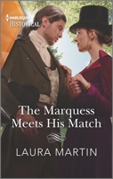 The Marquess Meets His Match 1335407766 Book Cover
