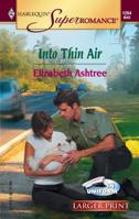 Into Thin Air 0373712642 Book Cover