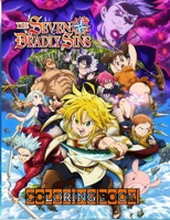 The Seven Deadly Sins Coloring Book: If you love The Seven Deadly Sins - Then this coloring book is for you,+50 Coloring ... Black And White. and Size (8.5 x 11) inches. B08HTGG99W Book Cover