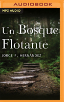Un bosque flotante 8420460877 Book Cover