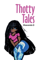 Thotty Tales 1664146733 Book Cover