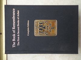 The Book of Remembrance: The First & Second Books of Achee 0692505741 Book Cover