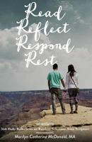 Read. Reflect. Respond. Rest.: 366 Daily Reflections on Random Selections from Scripture 1500886408 Book Cover