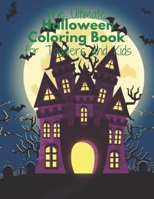 The Ultimate Halloween Coloring Book for Toddlers and Kids: Fun Children’s Gift or Present for Kids - 50 lovely Pages to Color B08HGRWC82 Book Cover