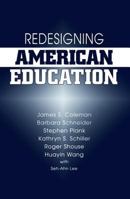 Redesigning American Education 0813324955 Book Cover