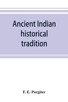 Ancient Indian historical tradition 9353893054 Book Cover