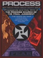 Propaganda and the Holy Writ of the Process Church of the Final Judgment 1936239108 Book Cover