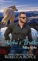 Alpha's Truth 1795706422 Book Cover
