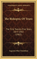 The Bishopric of Truro 1164943812 Book Cover