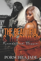 The Beautiful & The Damned: Kimora and Hassin B09CGFPH4K Book Cover