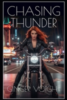 Chasing Thunder 1500101346 Book Cover