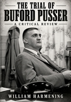 The Trial of Buford Pusser: A Critical Review B0HK7TJPV3 Book Cover