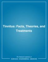 Tinnitus: Facts, Theories, and Treatments 0309033284 Book Cover