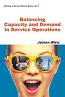 Balancing Capacity and Demand of Service Operations 1944659277 Book Cover