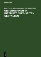 Unternehmen im Internet: Web-Seiten gestalten 3486245376 Book Cover