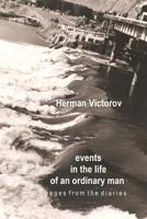 Events in the Life of an Ordinary Man 1517017629 Book Cover