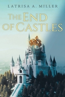 The End of Castles 1098024133 Book Cover