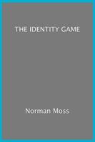 The Identity Game 1906558329 Book Cover